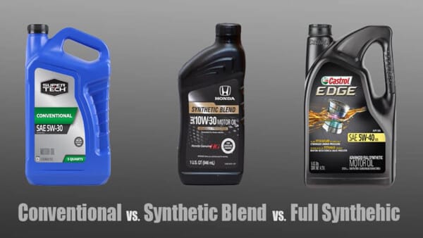 Conventional Vs Synthetic Blend Vs Full Synthetic Oil